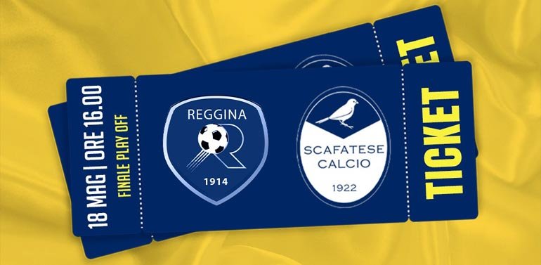 prevendita reggina scafatese finale play-off